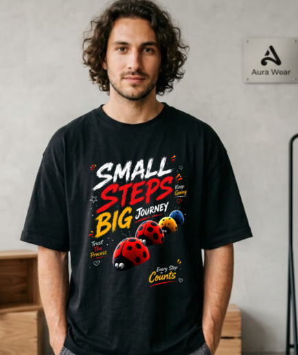 Small Steps Big Dreams Motivational Oversized T-Shirt