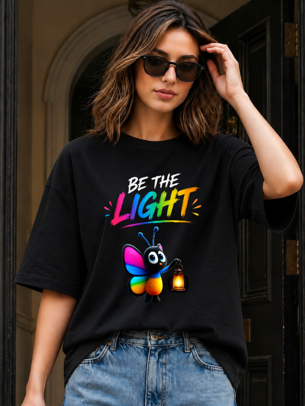 Be The Light Motivational Oversized T-Shirt