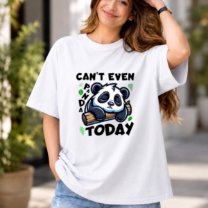 Can't Even Today Funny Graphic Oversized T-Shirt