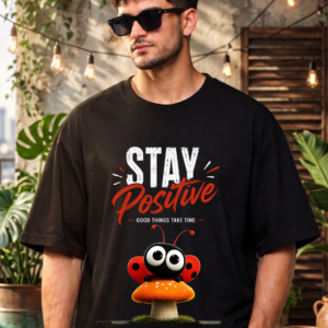 Stay Positive Graphic Oversized T-Shirt